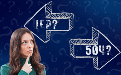 IEP or 504 Plan? Clearing the Confusion